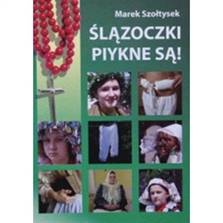 Slazoczki Piykne Sa - Girls From Slask Are Beautiful