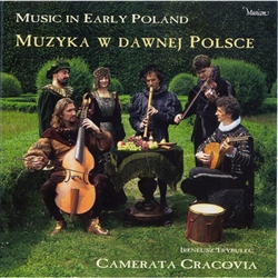 The early music ensemble Camerata Cracovia was founded in 1985 by the Cracovian lutenist, Ireniusz Trybulec.  The Ensemble performs Renaissance and Early Baroque music using historical instruments.