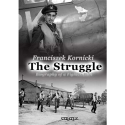 'The Struggle' is a very readable account of an interesting life. The author was born in a rather poor peasant family in Poland. Through his own effort he made his way into the elite, becoming an officer and a fighter pilot of the Polish Air Force.