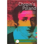 Chopin's Poland - A Guidebook To Places Associated With The Composer