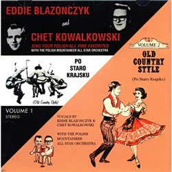 Old Country Style - Po Staro Krajsko by Eddie Blazonczyk And Chet Kowalkowski