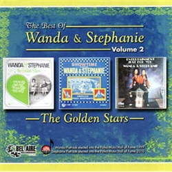 In this album Wanda and Stephanie feature some brand new originals plus sone of the all-time Polka favorites which they are most requested to play.