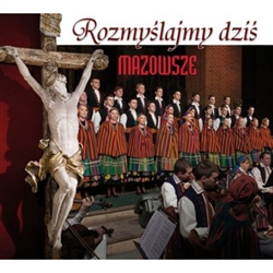 Polish Passion and Lenten songs performed by the Mazowsze Folk Ensemble