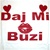 Daj Mi Buzi ,Translation: Give Me a Kiss