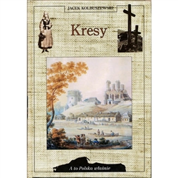 Polish language color illustrated guide and history of the region known as Kresy.  The Polish term Kresy refers to a territory that was formerly the eastern provinces of Poland. These territories today lie in western Ukraine, western Belarus, as well as e