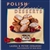 No traditional Polish feast is complete without a sweet ending. As simple and inviting as a warm chestnut cookie or as elegant as a tall mocha torte, classic Polish desserts are rich in heritage and in flavor.