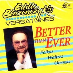 Eddie Blazonczyk is a native Chicagoan, son of Fred and Antoinette Blazonczyk, who for years operated the Pulaski Village Ballroom and later the Club Antoinette in Chicago.  Eddie started playing polkas in the early fifties with a four-piece combo known a