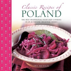Explore the rich and varied delights of Polish cuisine, where good food and hospitality are at the heart of everyday life; here are classic recipes for Red Borscht, Hunters Stew, Carp with Horseradish Sauce, Mushroom Dumplings, Spiced Red Cabbage, Honey a