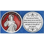 Red Enamel Devine Mercy Pocket Token  Sister Faustina Kowalska, a humble daughter of Poland, was Canonized by Pope John Paul II. Jesus told her "Humanity will not find peace until it turns with trust to God's Divine Mercy".