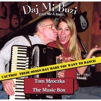 TOM MROCZKA & THE MUSIC BOX Band has been entertaining audiences since 1968. Playing many of the Greater Cleveland polka hot spots for years, the band has also been a popular choice for many area weddings. Now they are performing for many clubs, churches