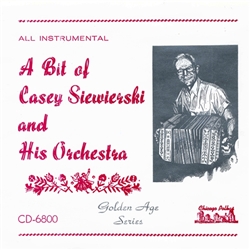 A Bit Of Casey Siewierski And His Orchestra - All Instrumental