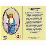 St Lucy Holy Card This unique prayer card contains a third class relics on the front with the prayer on the back. Please note that these are third class relics and are not first or second class with a piece of cloth touched to the shrine.