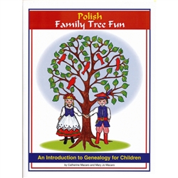 Polish Family Tree Fun : An Introduction To Genealogy For Children
