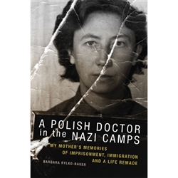 A daughter’s account of her mother’s wartime experiences and postwar struggle to rebuild her life