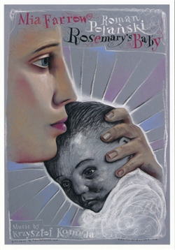 Rosemary's Baby, Polish Poster designed by Leszek Zebrowski  in 2010. It has now been turned into a post card size 4.75" x 6.75" - 12cm x 17cm.