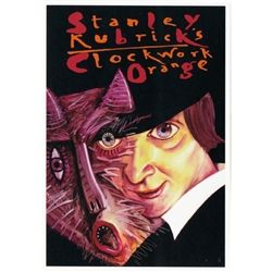 Post Card: Clockwork Orange, Kubrick, Polish Poster designed by Leszek Zebrowski  in 2007. It has now been turned into a post card size 4.75" x 6.75" - 12cm x 17cm.