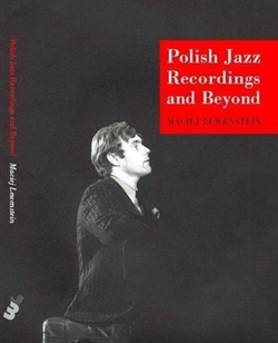This book is a guide to Polish jazz recordings on CDs. It describes over 1700 discs in a systematic and organized way, with artists’ names arranged alphabetically. It goes often beyond jazz and describes also discs with contemporary classical music or roc