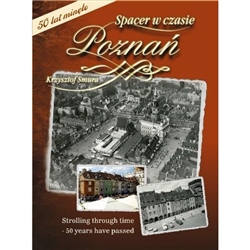 It is no coincidence that Poznan of the 1960's is the topic of the next "Stroll Though Time" series.  Half a century has passed.  That period of Polish history has harsh critics today, but it evokes many positive emotions as well.