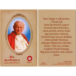 Saint John Paul II- Sw. Jan Pawel II Holy Card.   Holy Card Plastic Coated. Picture is on the front, Polish text is on the back of the card. This unique prayer card contains a third class relics on the front with the prayer on the back.