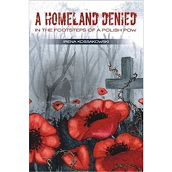 A Homeland Denied follows the horrific journey of Waclaw Kossakowski, a young Warsaw University student whose peaceful life was changed dramatically and with far reaching consequences that fateful day of 1st September, 1939.