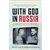 With God in Russia: A Polish-American Priest's Inspiring Tale of Faith, Endurance, and Spiritual Conviction Amid the Brutality of Soviet Labor Camps, Paperback