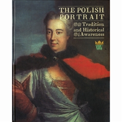 The Polish Portrait : Tradition And Historical Awareness