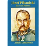 Jozef Pilsudski (1868-1935) is the heroic and controversial leader of  the reconstituted Poland that emerged out of World War I. He was a  revolutionary who defeated the Red Armies outside of Warsaw and although  he never held an elected office, he placed