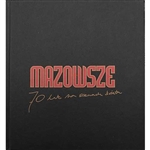 70th Anniversary Mazowsze Photo Album - Fotoalbum "70 lat na scenach &#347;wiata"