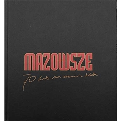 Deluxe photo album issued on the occasion of the 70th anniversary of the first concert of the "Mazowsze" State Folk Song and Dance Ensemble Tadeusz Sygietynski. The album contains archival photos of "Mazowsze" from 1948-2020 with texts in English and Poli