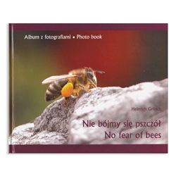 No Fear Of Bees - Nie bojmy sie pszczol