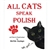 All Cats Speak Polish: A Dual Language Fun Children's Picture Book
