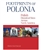 The innumerable contributions of Polish immigrants and their descendants on communities in North America can be seen on monuments, bridges, churches, cultural centers, and cemeteries across the continent. These footprints of Polonia (the Polish diaspora