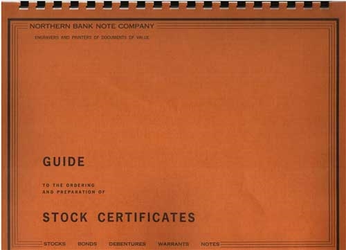 Northern Bank Note Company Guide to Stock Certificates