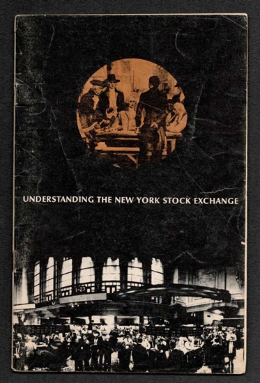 1967 Understanding The New York Stock Exchange Booklet