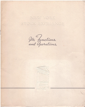 1936 NYSE "It's Functions and Operations" booklet
