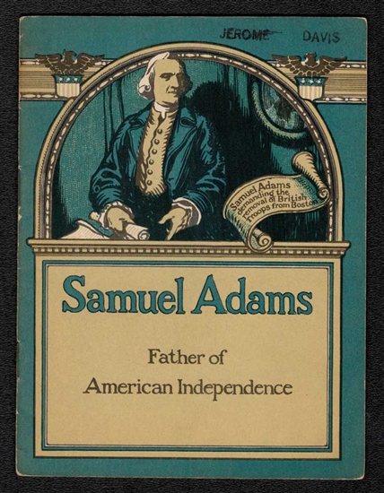 1922 Samuel Adams - John Hancock Revolutionary War Booklet