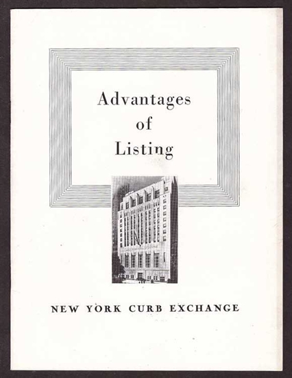 Advantages of Listing - NY Curb Exchange 1950s