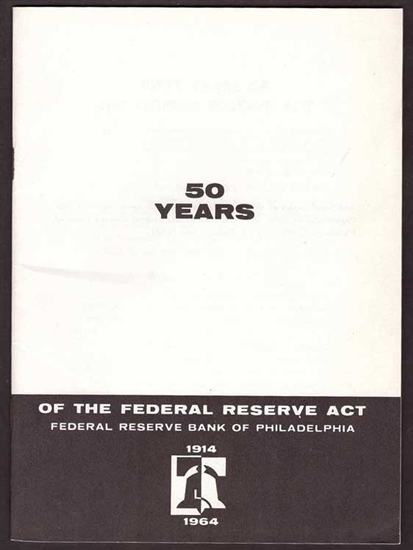 50 Years of the Federal Reserve Act - 1964