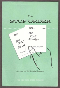 The Stop Order - NYSE Booklet - 1968