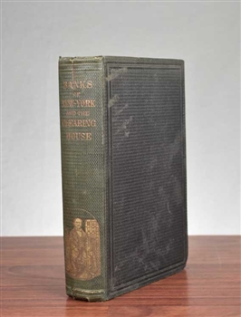 1864 The Banks of NY, Dealers,  Clearing House  and Panic of 1857