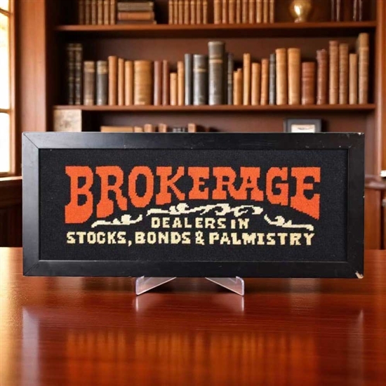 1979 Framed Brokerage Needle Point Sign