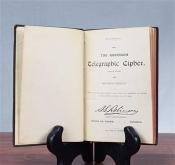 1897 Robinson Telegraphic Cipher - Chicago Board of Trade