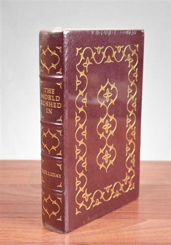 The World Rushed In by J.S. Holliday - Easton Press Leather