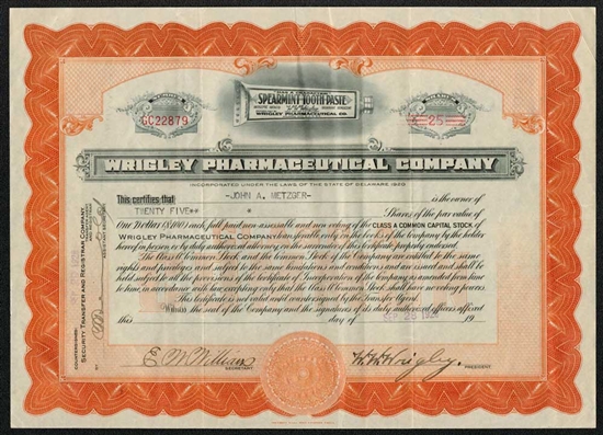 Wrigley Pharmaceutical Company - Signed by W.W. Wrigley