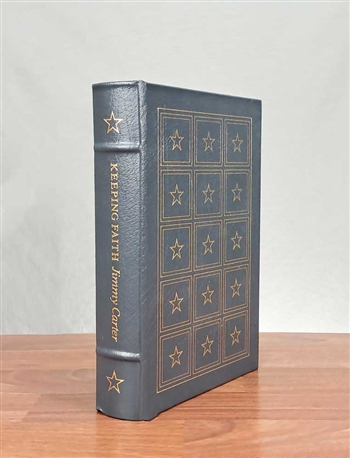 Keeping Faith Signed by Jimmy Carter - Easton Press - Leather Bound