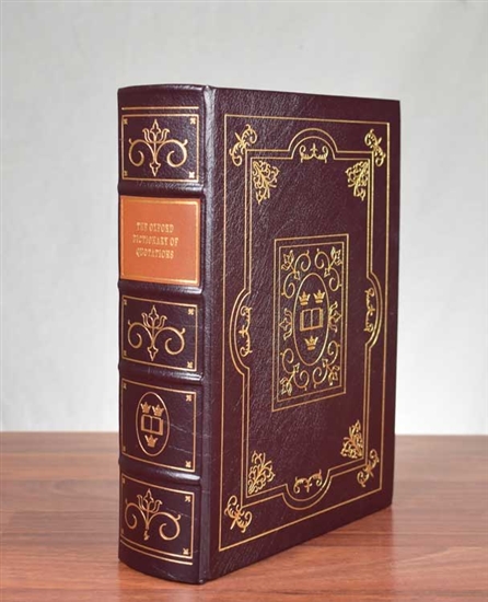 Oxford Dictionary of Quotations - Easton Press - Leather Bound