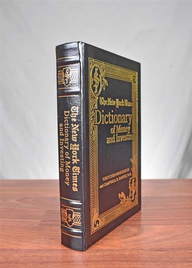 The New York Times Dictionary of Money and Investing - Easton Press