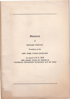 National Securities Exchange Act of 1934 - Statement by Richard Whitney