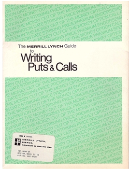 The Merrill Lynch Guide to Writing Puts and Calls