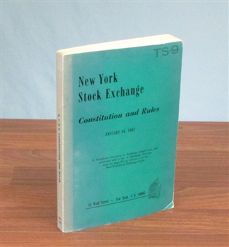 1967 - NYSE Constitution and Rules